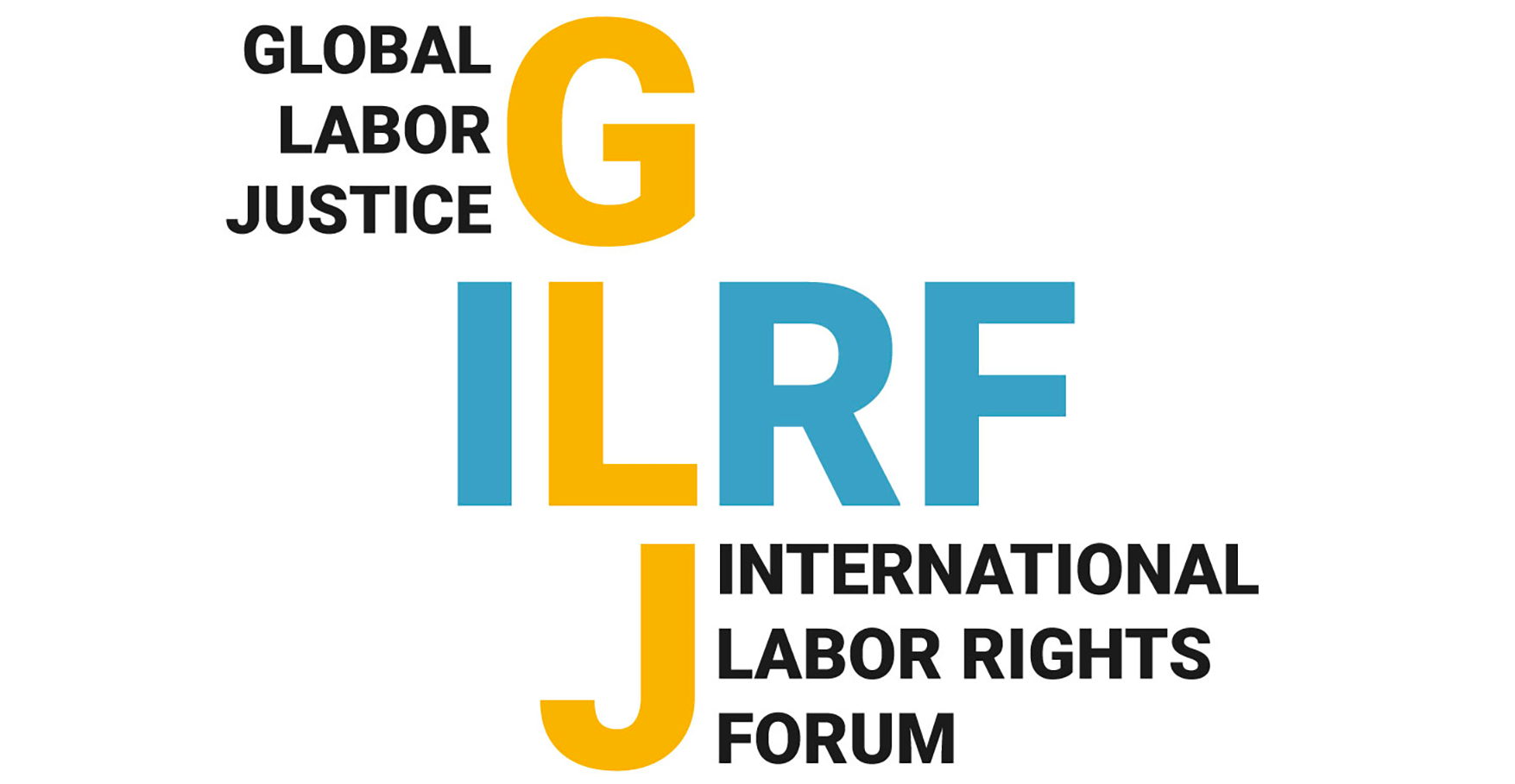 Global Labor Justice-International Labor Rights Forum