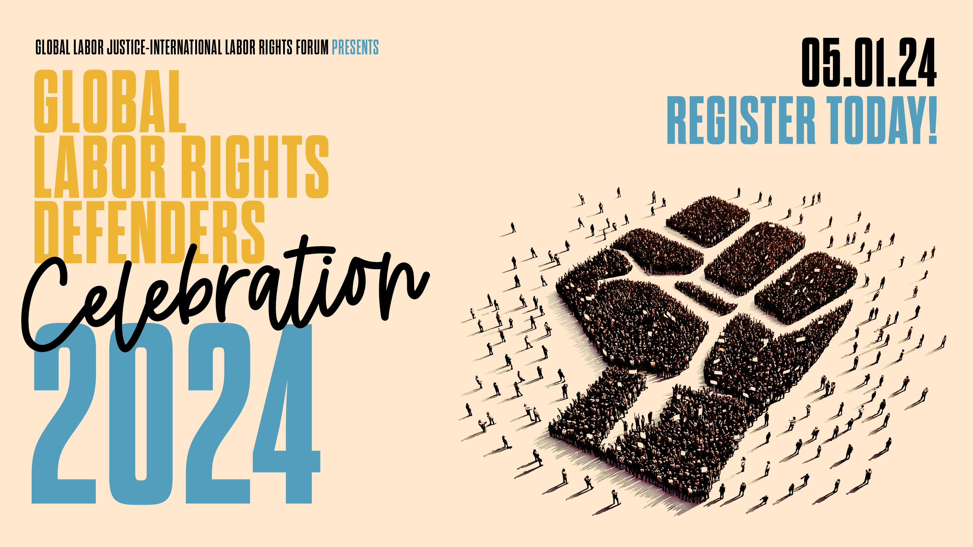 GLJ-ILRF 2024 Global Labor Rights Defenders Celebration | Global Labor ...